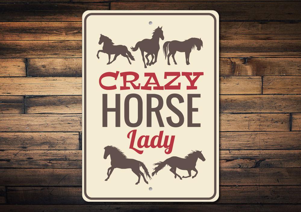 "Crazy Horse Lady" Sign