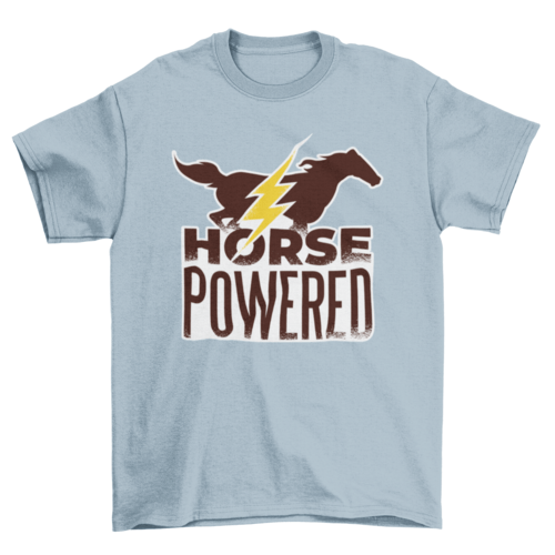 Horse Powered T-Shirt