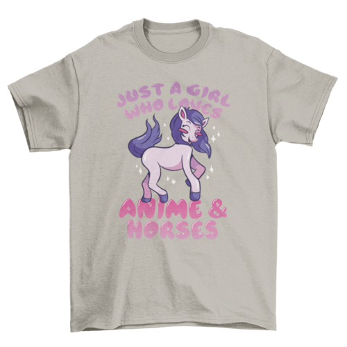 Just A Girl Who Loves Anime and Horses t-shirt